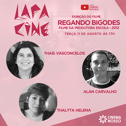 LIVE – Lapa Cine – Regando Bigodes