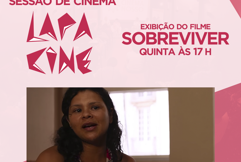 LIVE – LAPA CINE – Sobreviver