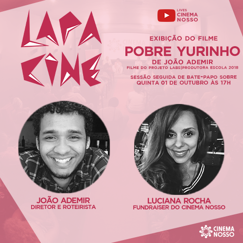 LIVE – Lapa Cine – Pobre Yurinho