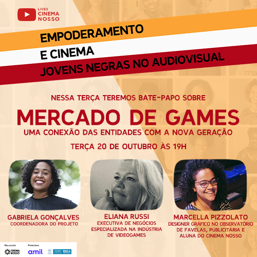Live – Empoderamento – Mercado de Games – Uma conexão das entidades com a nova geração
