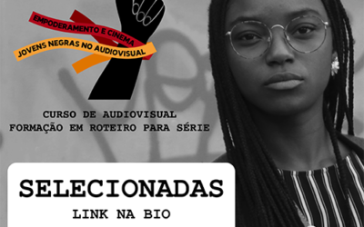 Confira as selecionadas para o Curso de Audiovisual – Formação em Roteiro para Séries