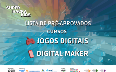 Lista de pré-aprovados – Digital Maker e Jogos Digitais