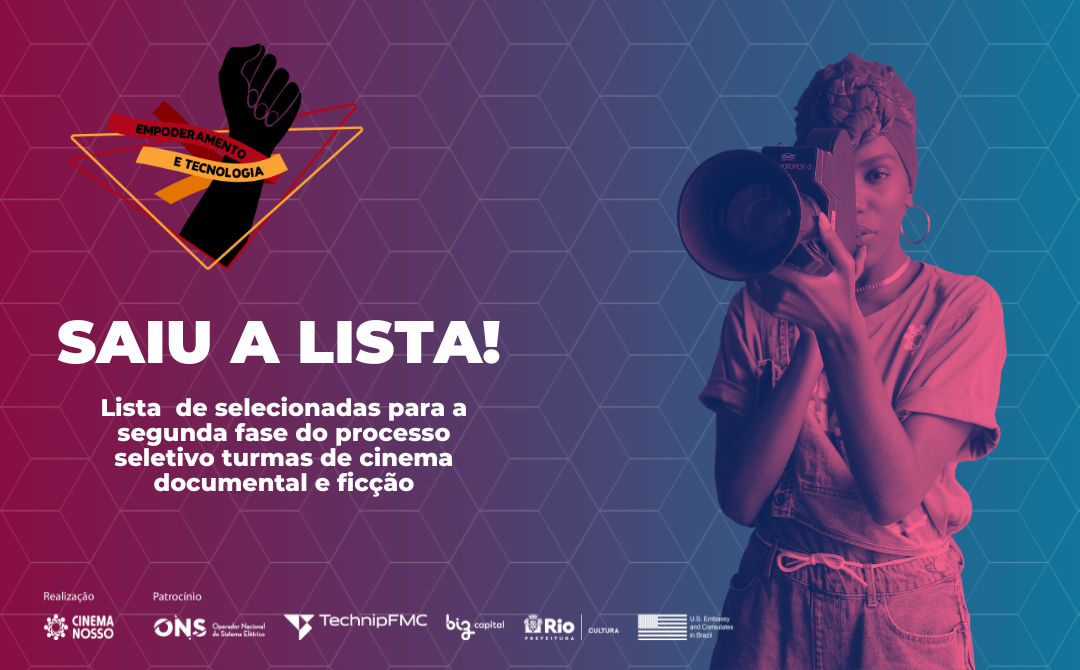 Lista  de selecionadas para a 2ª fase do processo seletivo Empoderamento e Tecnologia